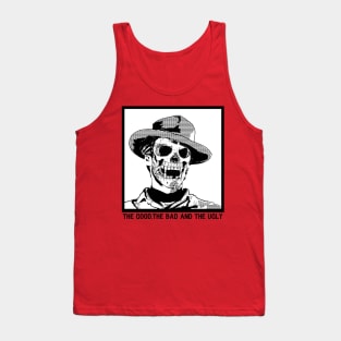 THE GOOD THE BAD AND THE UGLY Tank Top